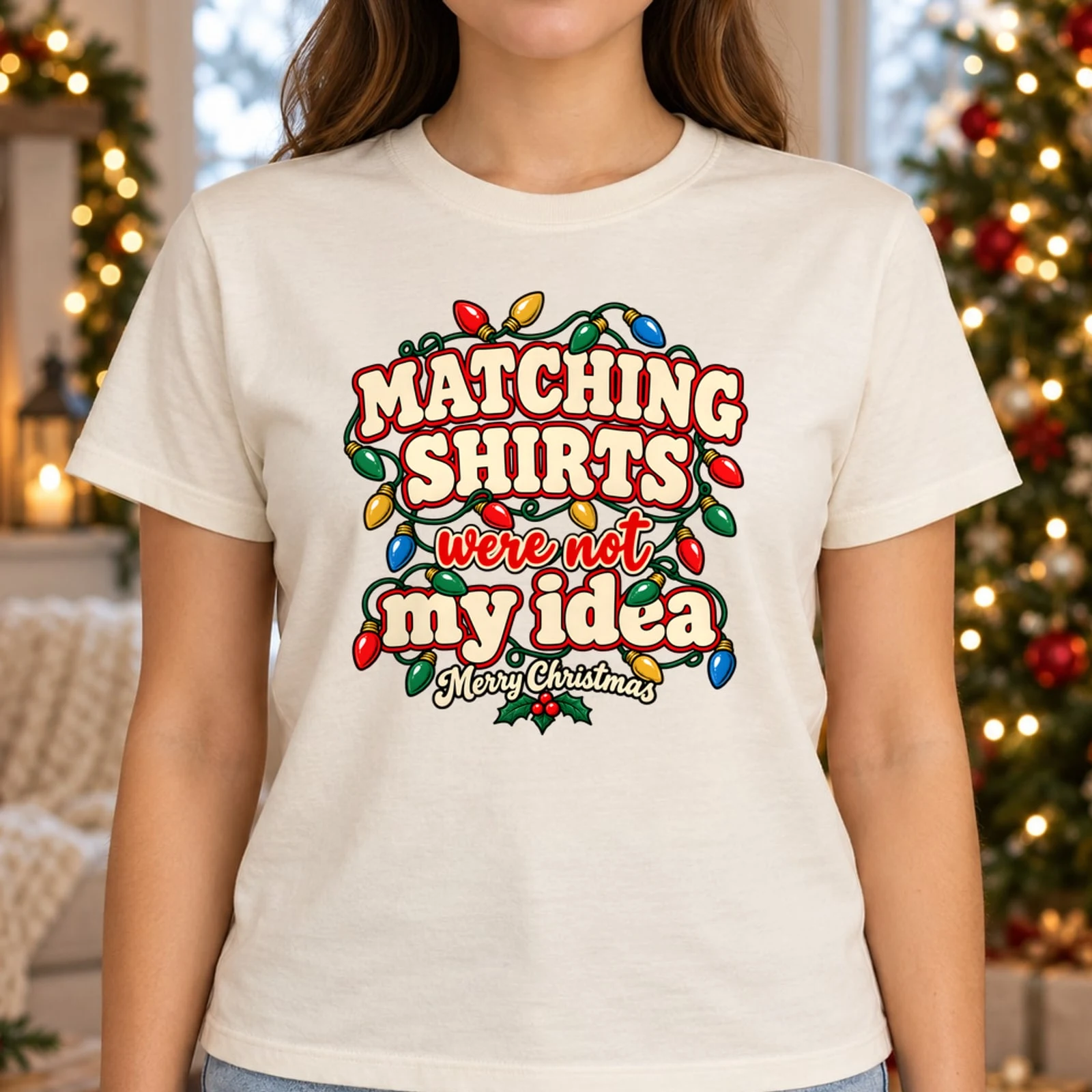 Matching Shirts Were Not My Idea Funny Family Christmas Lights DTF Transfer