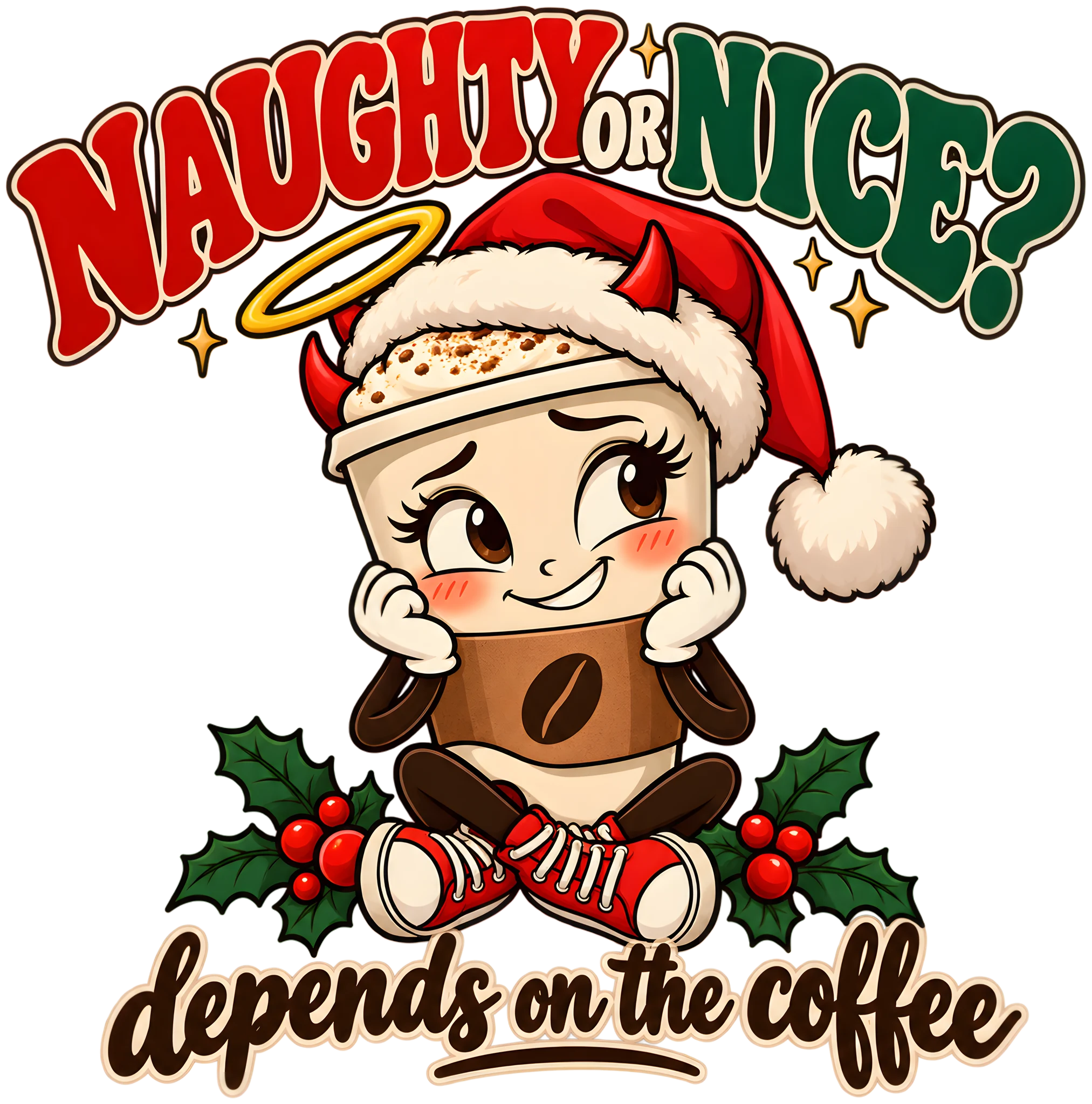 Naughty or Nice Depends on the Coffee Funny Christmas DTF Transfer