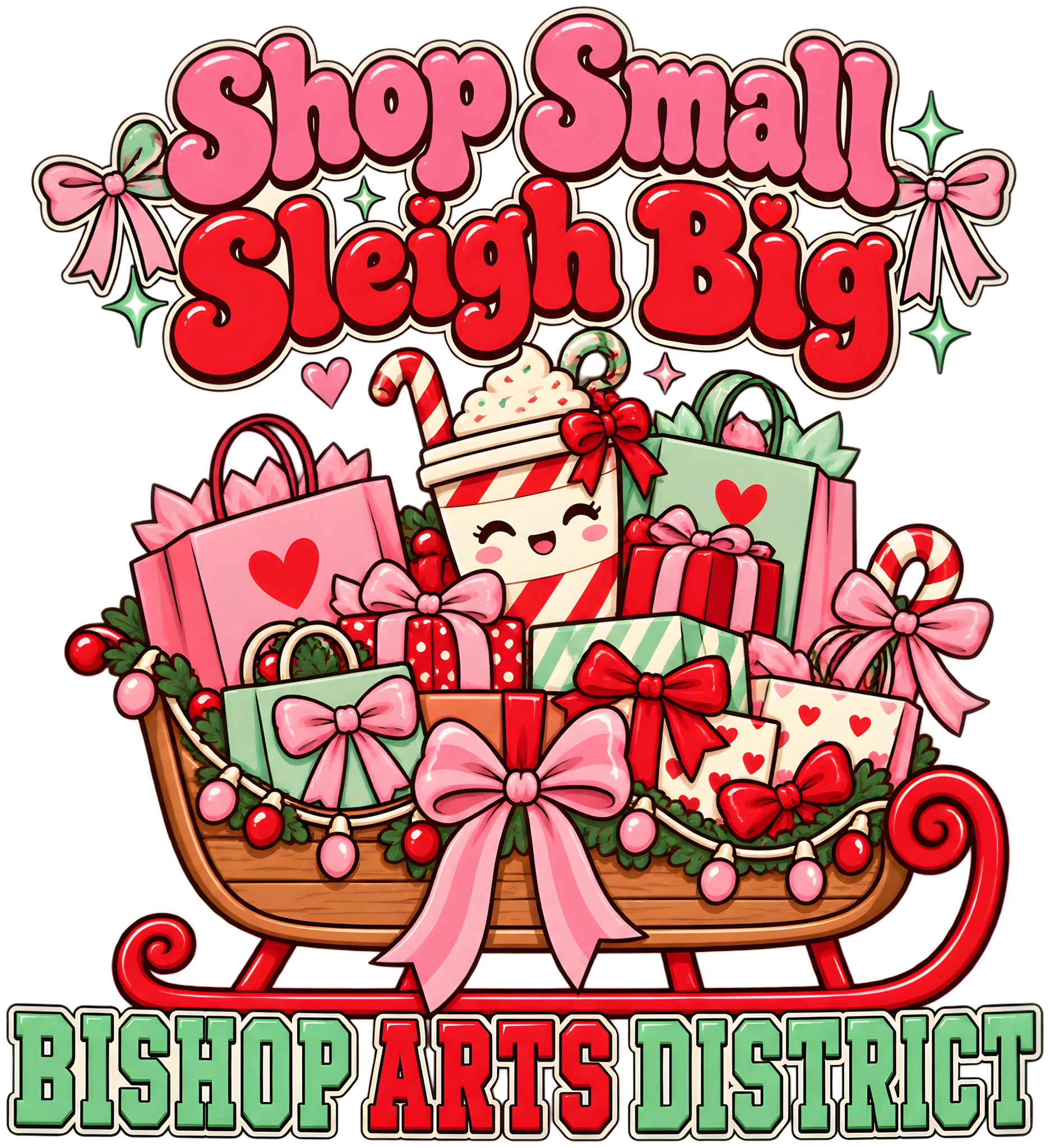 Shop Small Sleigh Big Bishop Arts District Cute Christmas DTF Transfer
