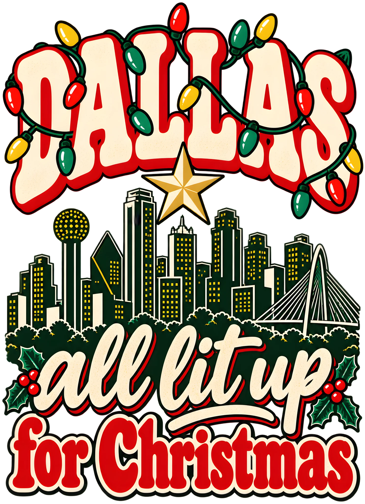 Dallas All Lit Up for Christmas Retro Skyline String Lights DTF Transfer