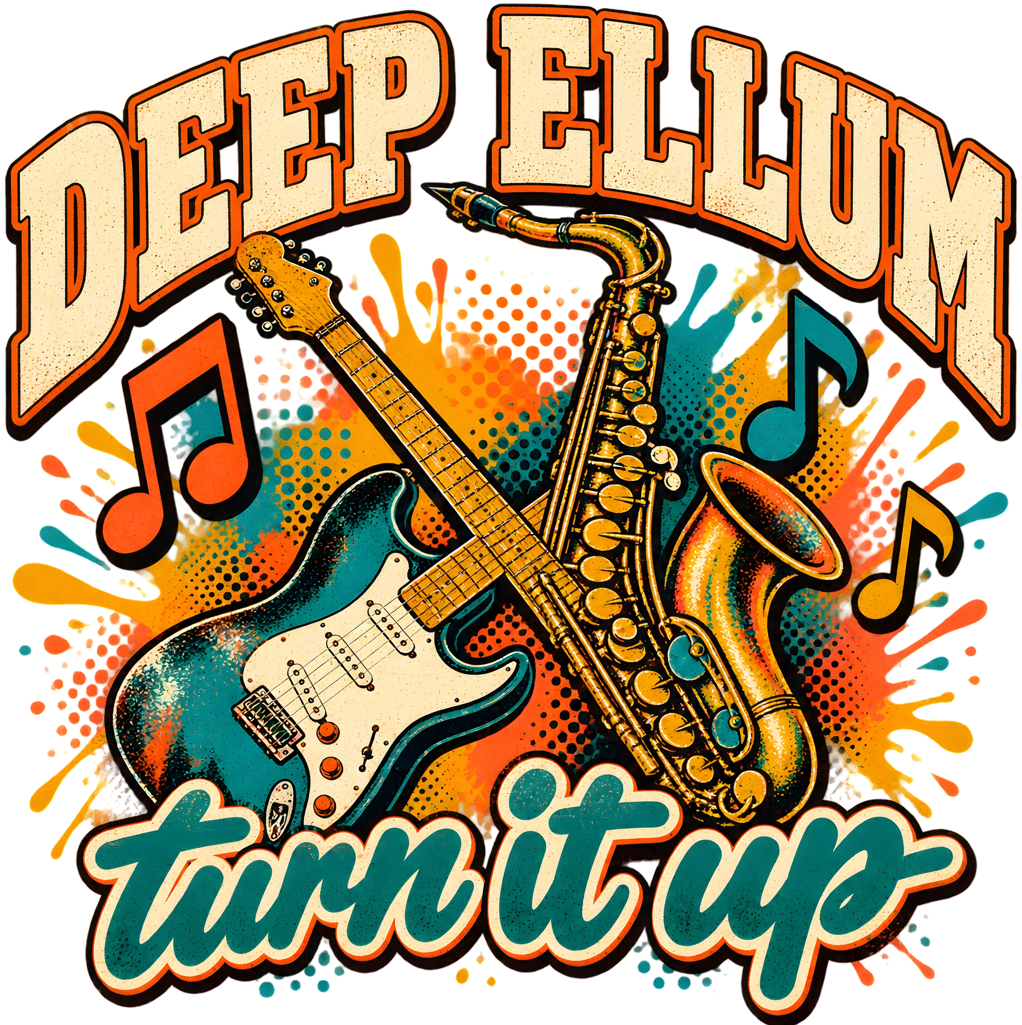 Deep Ellum Turn It Up Retro Halftone Guitar and Sax Music DTF Transfer