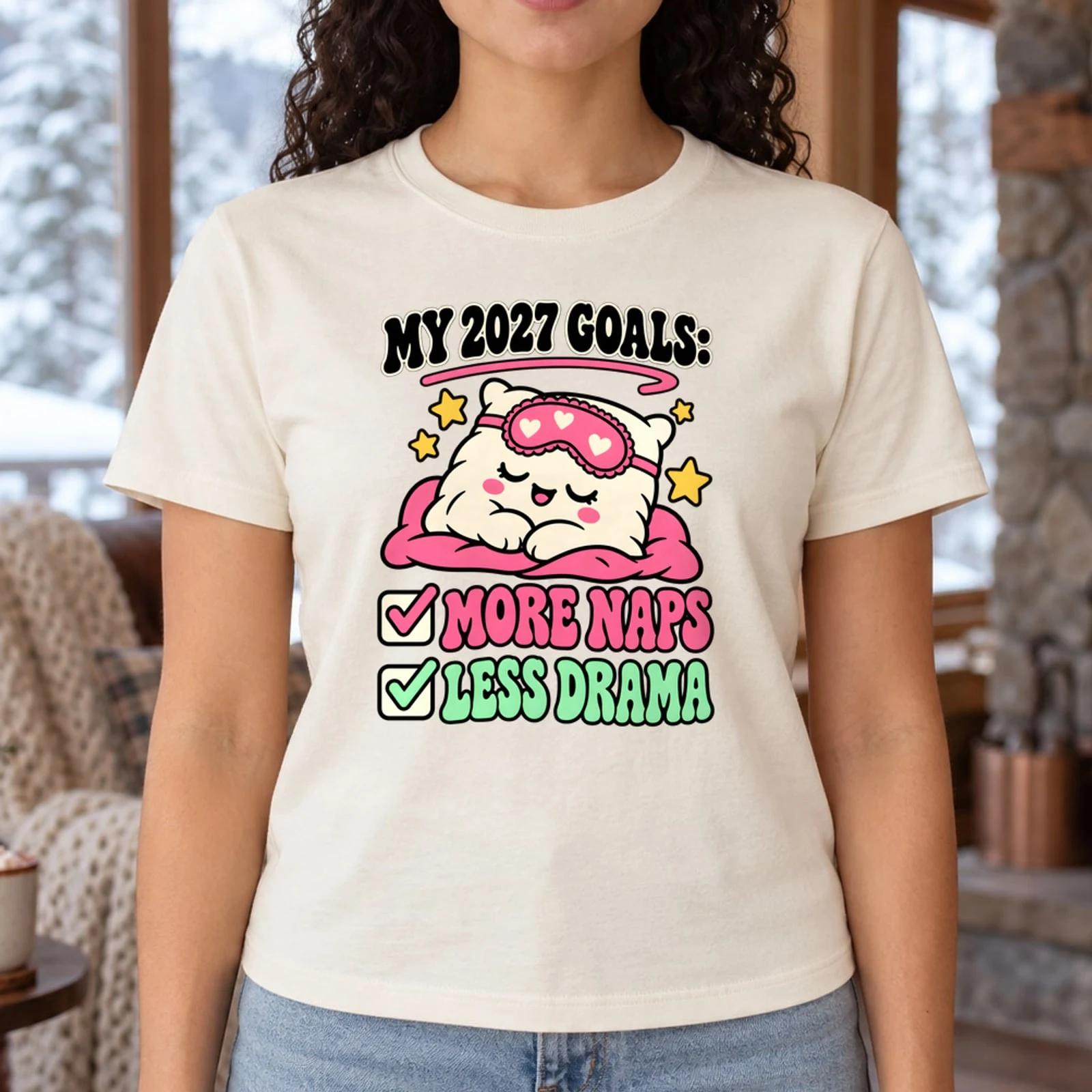 My 2027 Goals More Naps Less Drama Funny New Year Resolution DTF Transfer