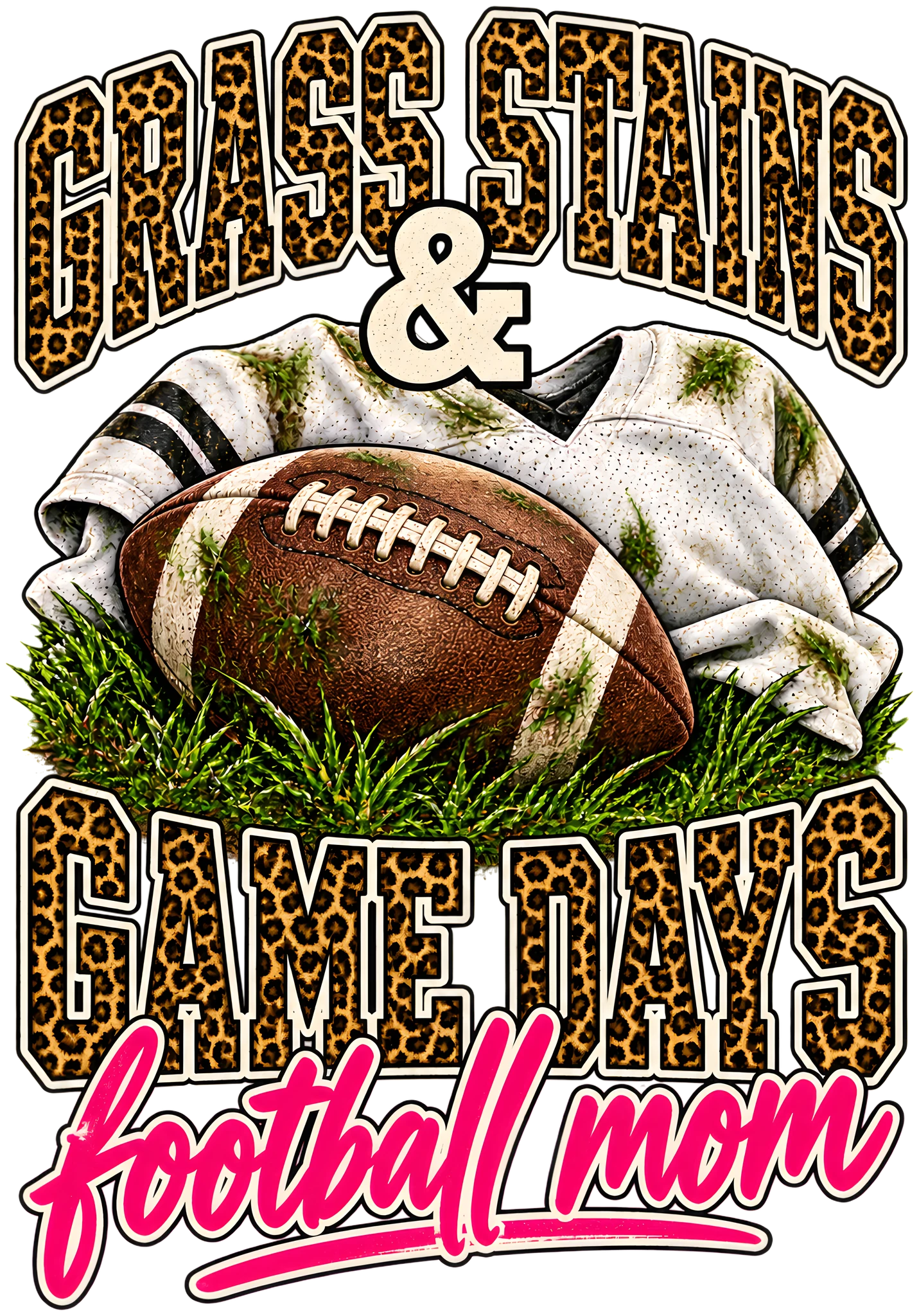 Grass Stains and Game Days Football Mom Leopard Varsity DTF Transfer