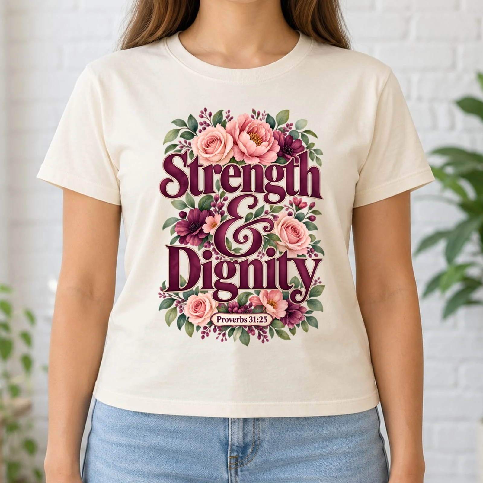 Strength and Dignity Proverbs 31:25 Watercolor Floral Christian DTF Transfer