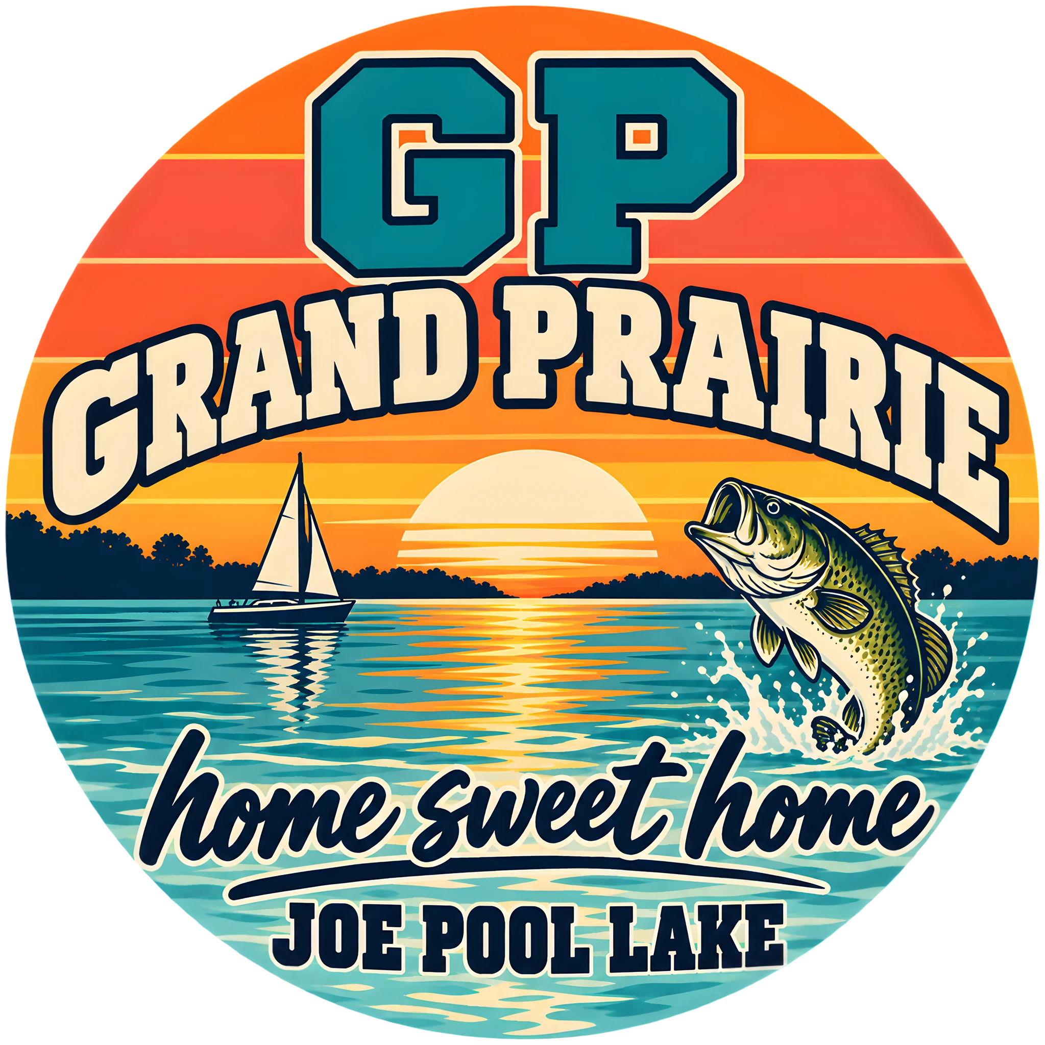 Grand Prairie Home Sweet Home Joe Pool Lake Retro Sunset Badge DTF Transfer